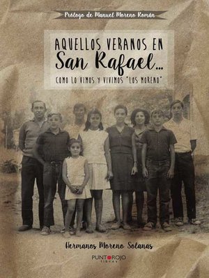 cover image of Aquellos veranos en San Rafael...